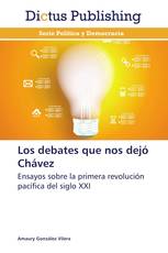 Los debates que nos dejó Chávez