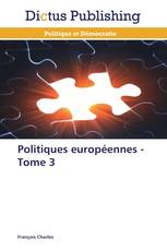 Politiques européennes - Tome 3