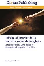 Política al interior de la doctrina social de la Iglesia