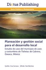Planeación y gestión social para el desarrollo local