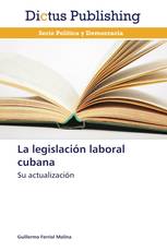 La legislación laboral cubana