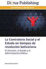 La Contraloría Social y el Estado en tiempos de revolución bolivariana