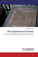 The Supernatural Famine
