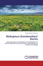 Nlakapmux Grandmothers' Stories