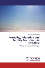 Mortality, Migration and Fertility Transitions in  Sri Lanka