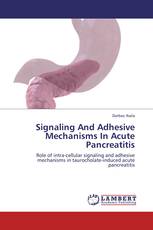 Signaling And Adhesive Mechanisms In Acute Pancreatitis