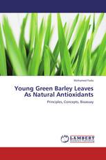 Young Green Barley Leaves As Natural Antioxidants