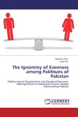 The Ignominy of Evenness among Pakhtuns of Pakistan