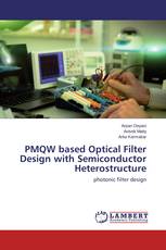 PMQW based Optical Filter Design with Semiconductor Heterostructure