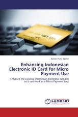 Enhancing Indonesian Electronic ID Card for Micro Payment Use
