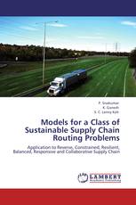 Models for a Class of Sustainable Supply Chain Routing Problems
