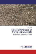 Scratch Behaviors of Polymeric Materials