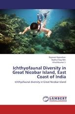 Ichthyofaunal Diversity in Great Nicobar Island, East Coast of India
