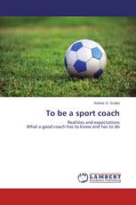 To be a sport coach