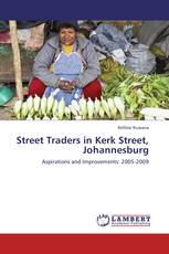 Street Traders in Kerk Street, Johannesburg