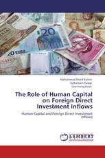 The Role of Human Capital on Foreign Direct Investment Inflows