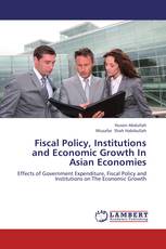 Fiscal Policy, Institutions and Economic Growth In Asian Economies