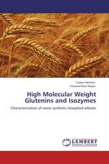 High Molecular Weight Glutenins and Isozymes