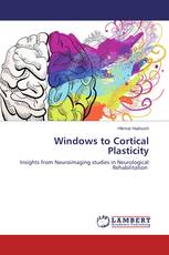 Windows to Cortical Plasticity