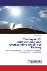 The Impact Of Underspending And Overspending On Service Delivery