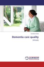 Dementia care quality