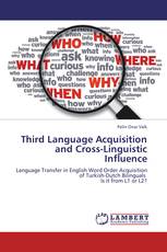 Third Language Acquisition and Cross-Linguistic Influence