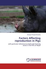 Factors Affecting reproduction in Pigs