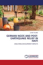 GERMAN NGOS AND POST-EARTHQUAKE RELIEF IN HAITI