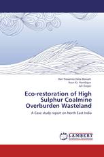 Eco-restoration of High Sulphur Coalmine Overburden Wasteland