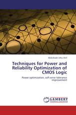 Techniques for Power and Reliability Optimization of CMOS Logic