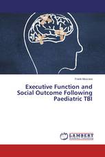 Executive Function and Social Outcome Following Paediatric TBI