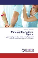 Maternal Mortality in Nigeria