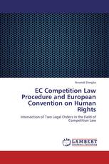 EC Competition Law Procedure and European Convention on Human Rights