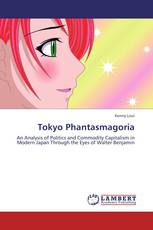 Tokyo Phantasmagoria