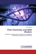 Click Chemistry and DNA Binders