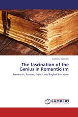 The fascination of the Genius in Romanticism