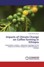 Impacts of Climate Change on Coffee Farming in Ethiopia