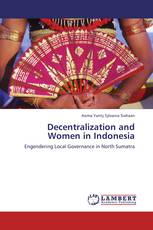 Decentralization and Women in Indonesia