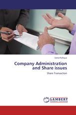 Company Administration and Share issues