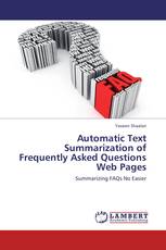 Automatic Text Summarization of Frequently Asked Questions Web Pages