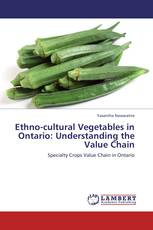 Ethno-cultural Vegetables in Ontario: Understanding the Value Chain