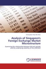 Analysis of Singapore's Foreign Exchange Market Microstructure