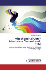 Mitochondrial Outer Membrane Channel and   TEM