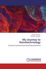 My Journey to Nanotechnology