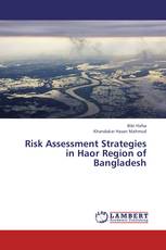 Risk Assessment Strategies in Haor Region of Bangladesh