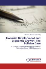 Financial Development and Economic Growth: The Bolivian Case