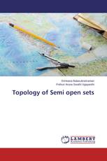 Topology of Semi open sets