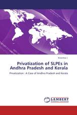 Privatization of SLPEs in Andhra Pradesh and Kerala