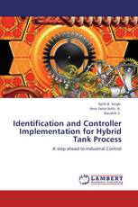 Identification and Controller Implementation for Hybrid Tank Process