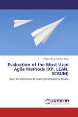 Evaluation of the Most Used Agile Methods  (XP, LEAN, SCRUM)